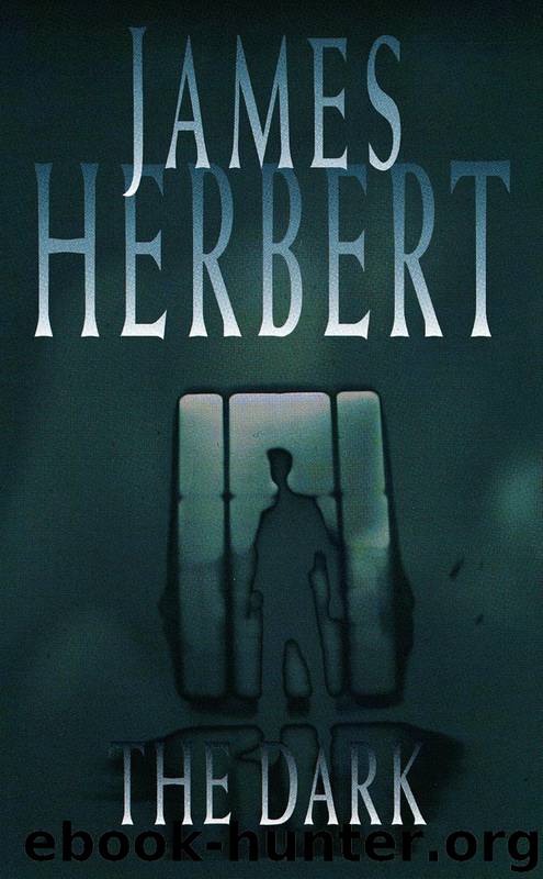 Herbert, James - The Dark by Herbert James - free ebooks download