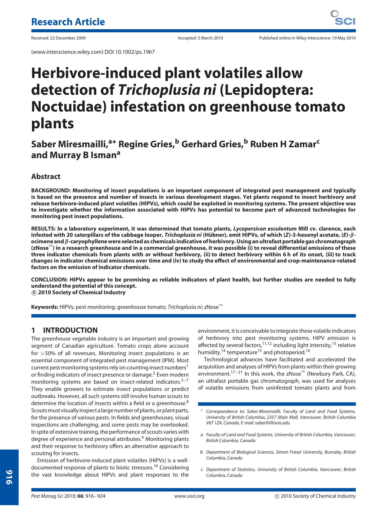 Herbivore?induced plant volatiles allow detection of Trichoplusia ni (Lepidoptera: Noctuidae) infestation on greenhouse tomato plants by Unknown