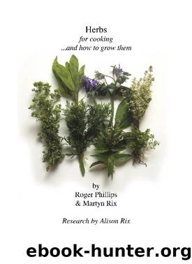 Herbs for Cooking by Roger Phillips