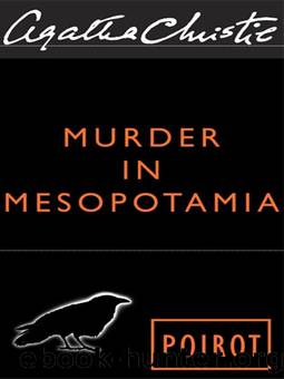 Hercule Poirot - 13 - Murder in Mesopotamia by Agatha Christie