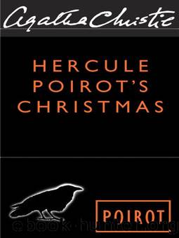 Hercule Poirot - 18 - Hercule Poirot's Christmas by Agatha Christie