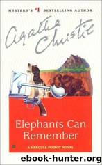 Hercule Poirot - 33 - Elephants Can Remember by Agatha Christie