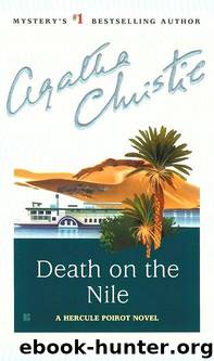 Hercule Poirot - Death on the Nile by Agatha Christie