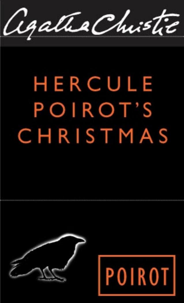 Hercule Poirot's Christmas aka Murder For Christmas by Christie Agatha