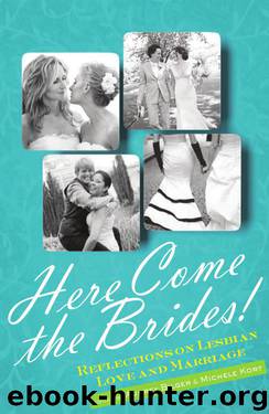 Here Come the Brides! by Audrey Bilger