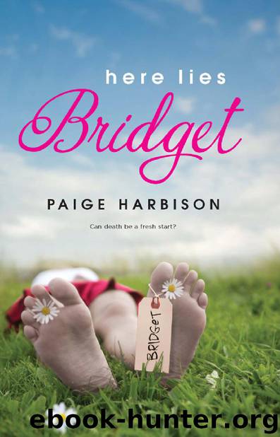 Here Lies Bridget by Paige Harbison