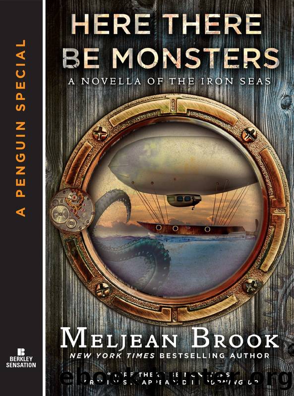 Here There Be Monsters by Meljean Brook
