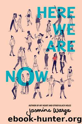 Here We Are Now by Jasmine Warga