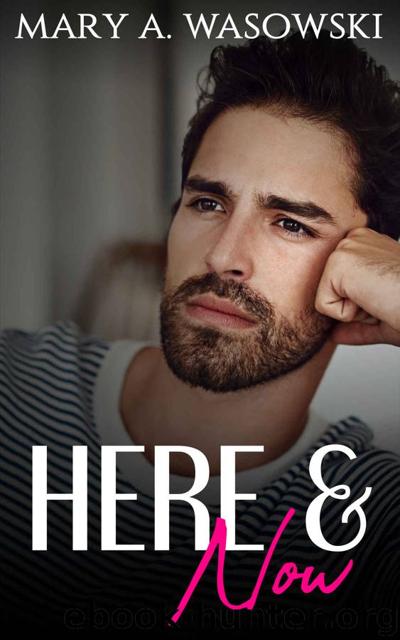 Here and Now by Wasowski Mary