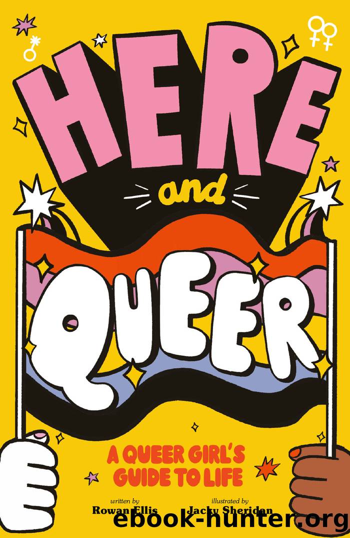 Here and Queer by Rowan Ellis
