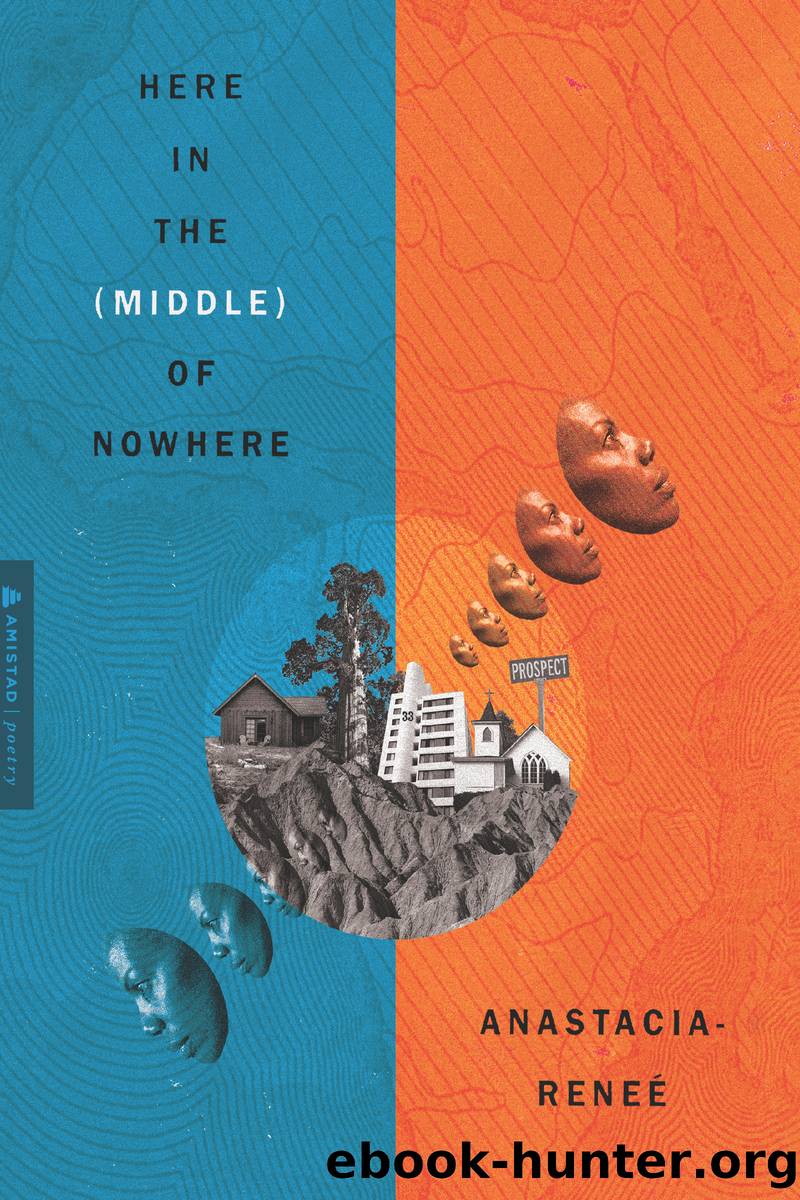 Here in the (Middle) of Nowhere by Anastacia-Renee