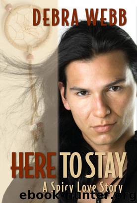 Here to Stay by Debra Webb
