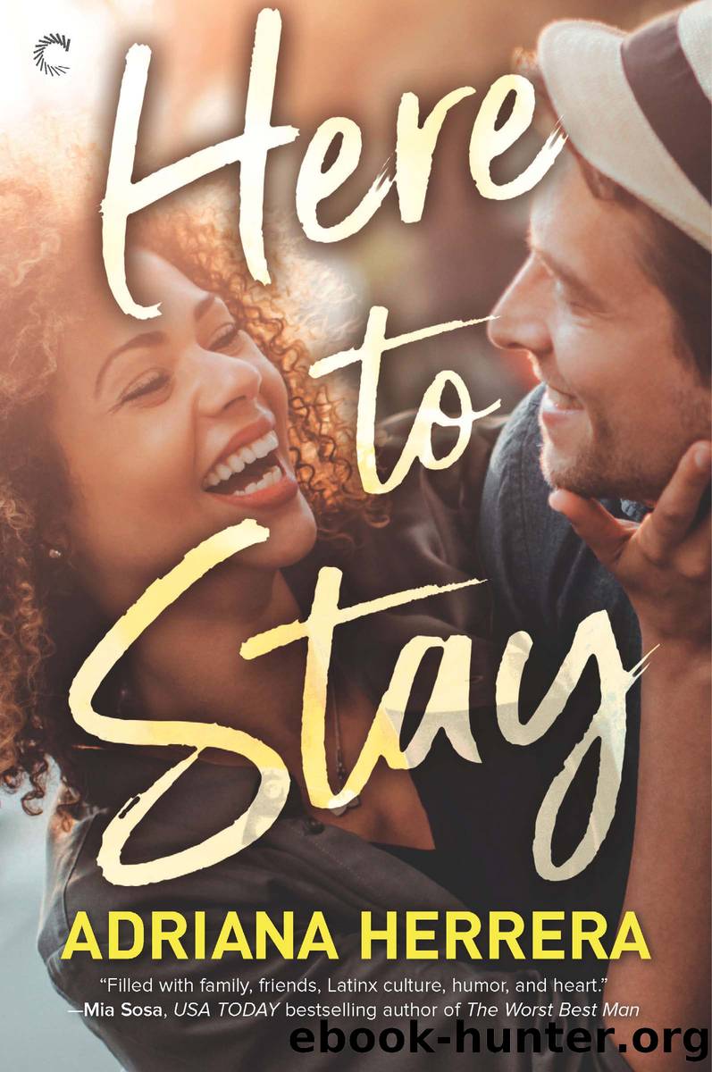 Here to Stay--A Workplace Romance by Adriana Herrera