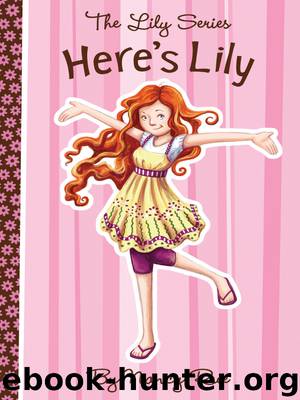 Here's Lily by Nancy Rue