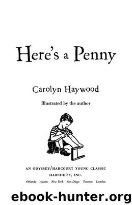 Here's a Penny by Carolyn Haywood