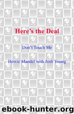 Here's the Deal by Howie Mandel