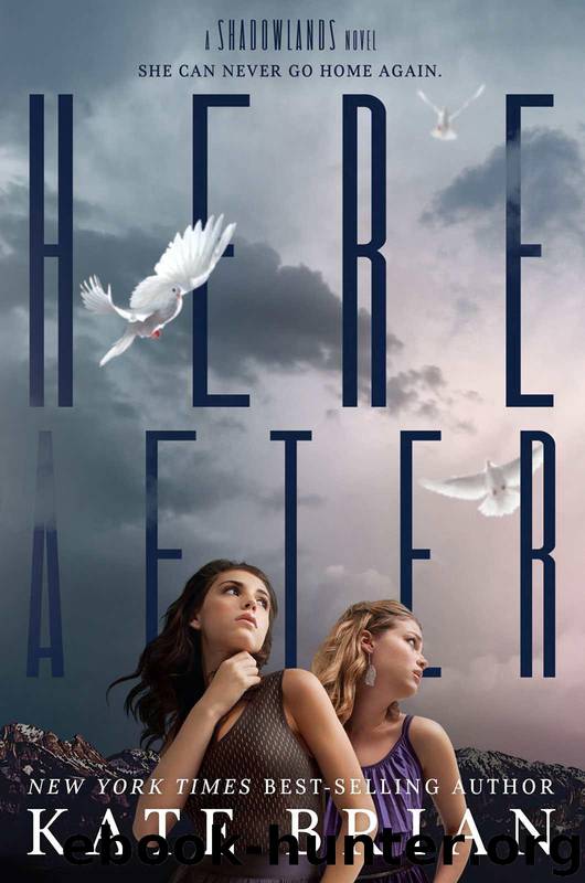 Hereafter (A Shadowlands Novel) by Kate Brian