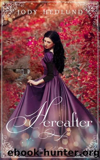 Hereafter by Jody Hedlund