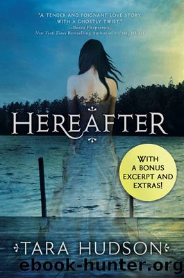 Hereafter with Bonus Material by Tara Hudson