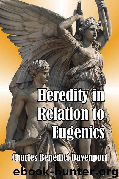 Heredity in Relation to Eugenics by Charles Benedict Davenport