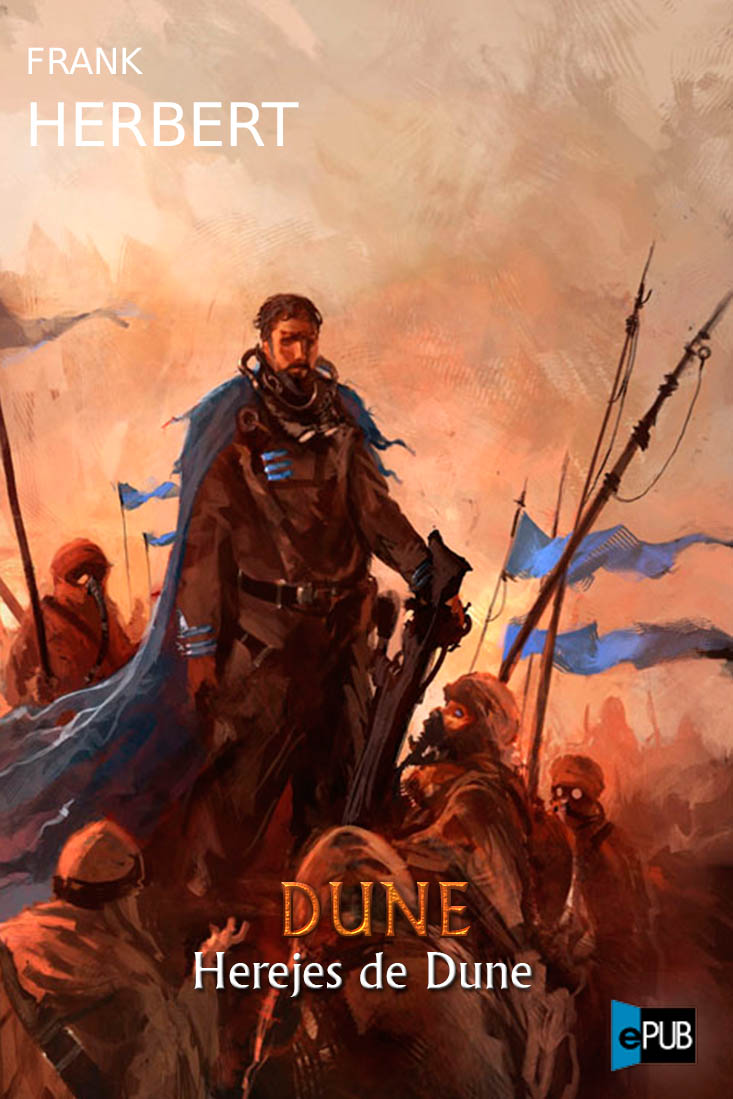 Herejes de Dune by Frank Herbert