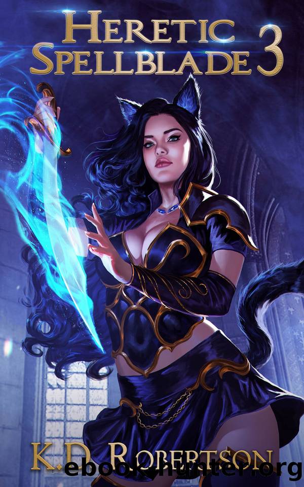Heretic Spellblade 3 by K. D. Robertson