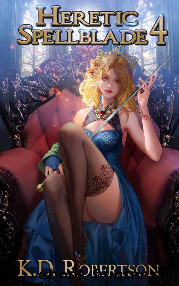 Heretic Spellblade 4 by K. D. Robertson
