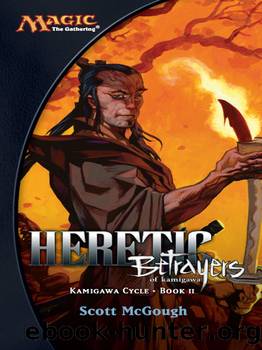 Heretic, Betrayers of Kamigawa (Kamigawa Cycle) by Scott McGough