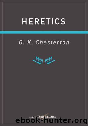 Heretics by Chesterton G K