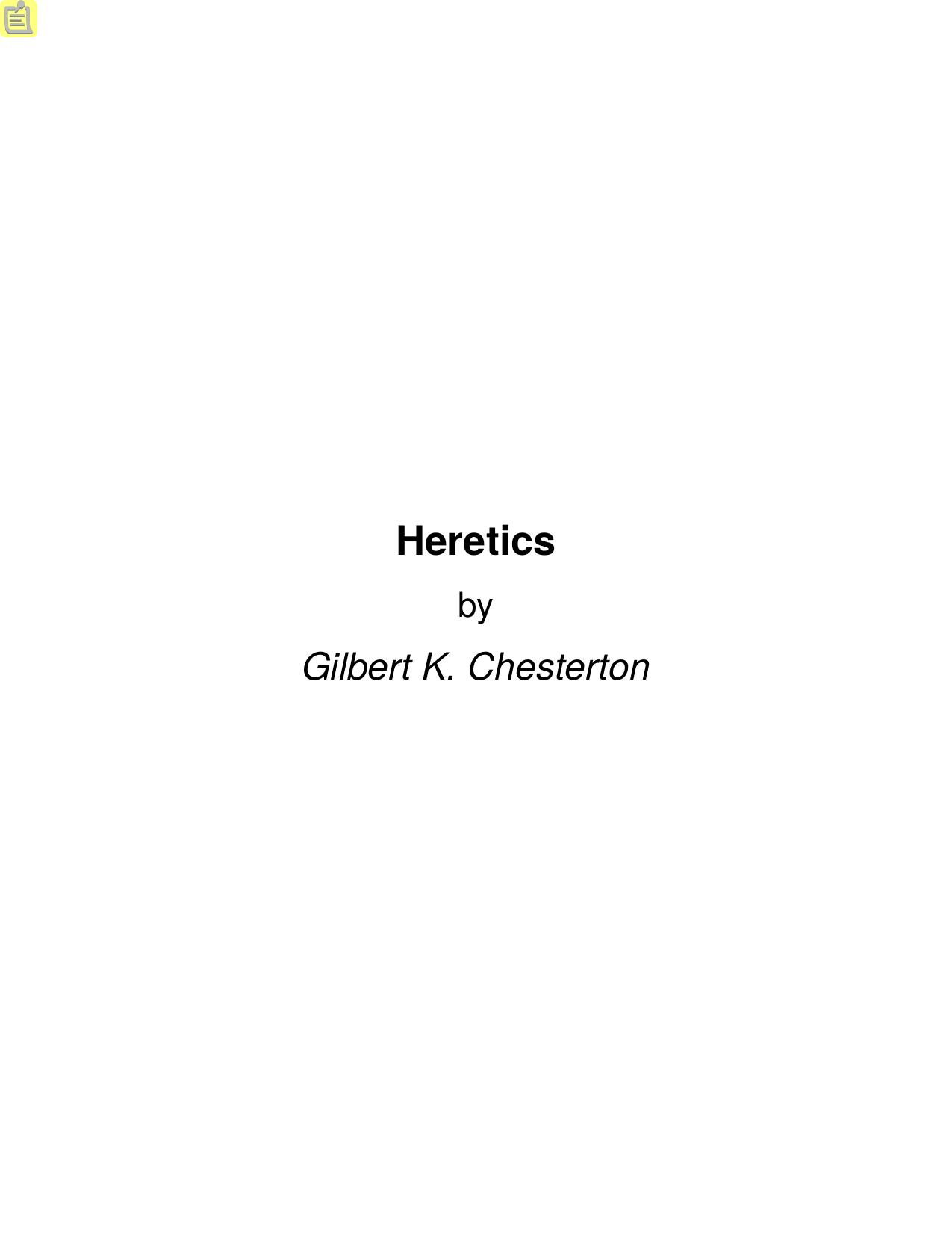 Heretics by Gilbert K. Chesterton