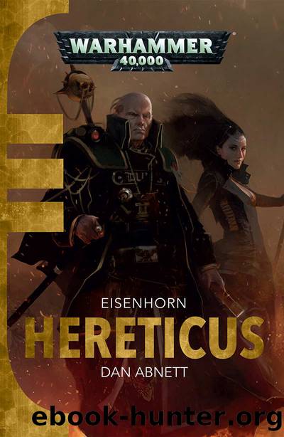 Hereticus (Eisenhorn Book 3) by Dan Abnett