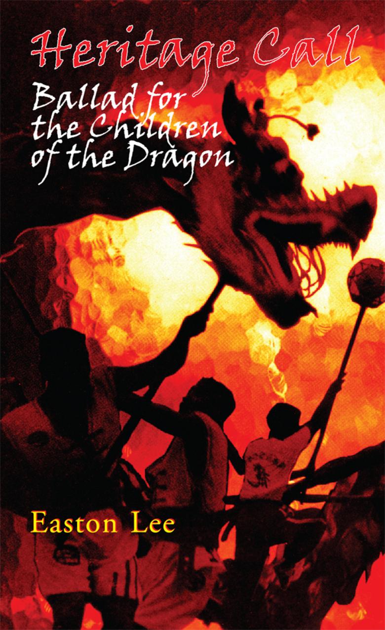 Heritage Call: Ballad for the Children of the Dragon by Lee Easton