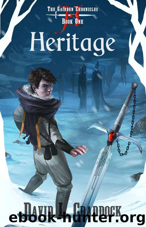 Heritage: Book One of the Gairden Chronicles by David L. Craddock