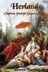 Herland by Charlotte Perkins Stetson Gilman