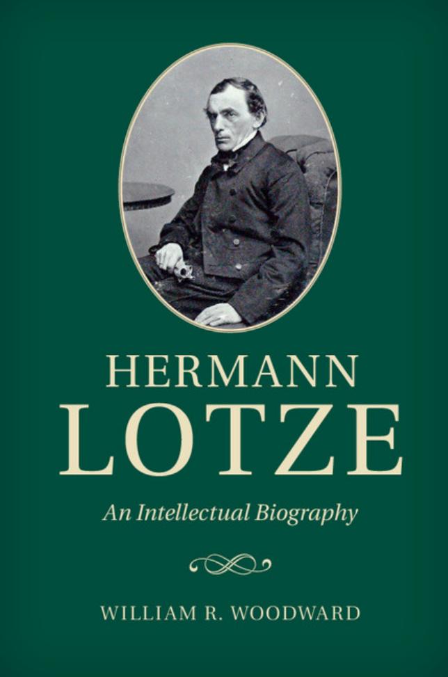 Hermann Lotze : an intellectual biography by Lotze Hermann; Woodward William Ray