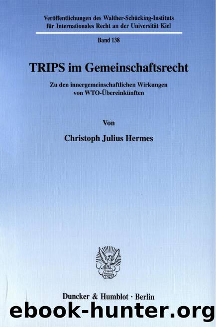 Hermes by TRIPS im Gemeinschaftsrecht (9783428506002)