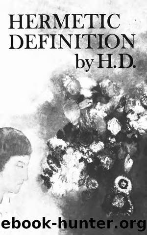 Hermetic Definition by Hilda Doolittle