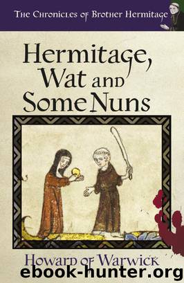 Hermitage, Wat and Some Nuns by Howard of Warwick