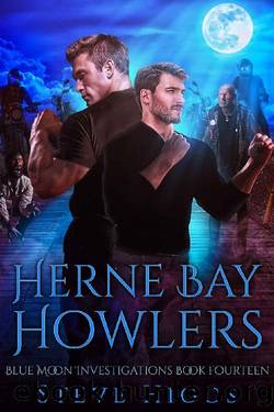 Herne Bay Howlers: Blue Moon Investigations Book 14 by Steve Higgs