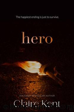 Hero (Kindled Book 4) by Claire Kent