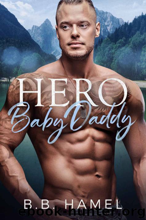 Hero Baby Daddy by Hamel B. B