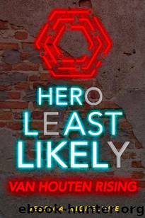 Hero Least Likely Series (Book 2): Van Houten Rising by Michelinie Jessica