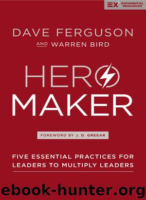 Hero Maker by Dave Ferguson & Warren Bird