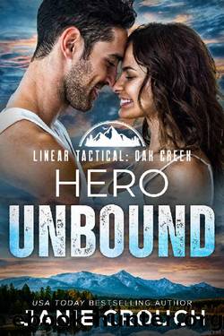 Hero Unbound (Heroes of Oak Creek) by Janie Crouch