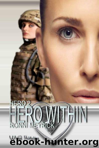 Hero Within by Ronni Meyrick