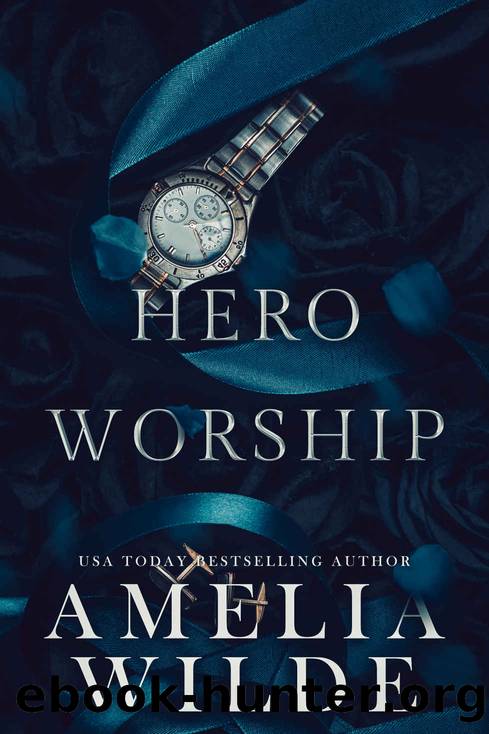 Hero Worship by Amelia Wilde