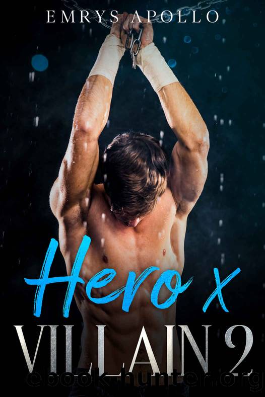Hero X Villain 2 by Emrys Apollo