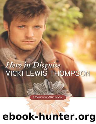 Hero in Disguise by Vicki Lewis Thompson