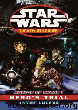 Hero's Trial: Agents of Chaos I by James Luceno