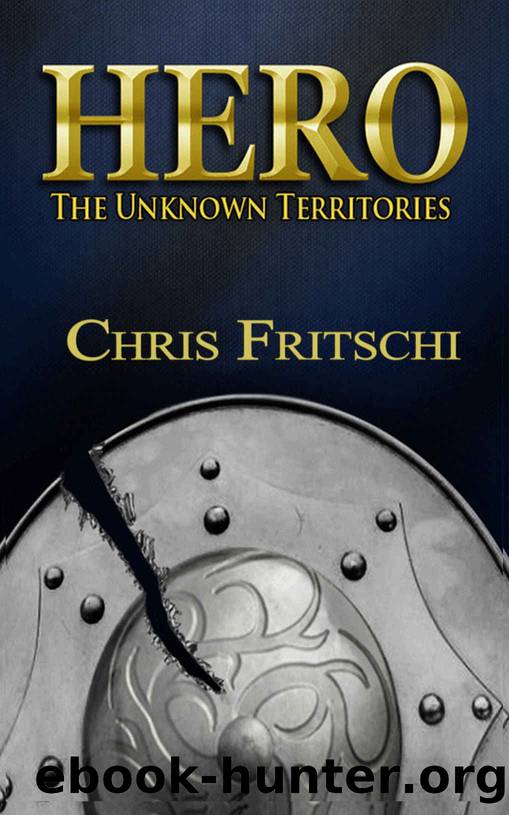 Hero- the Unknown Territories by Chris Fritschi